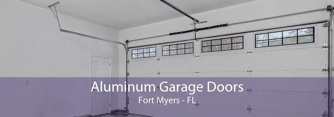 Aluminum Garage Doors Fort Myers - FL