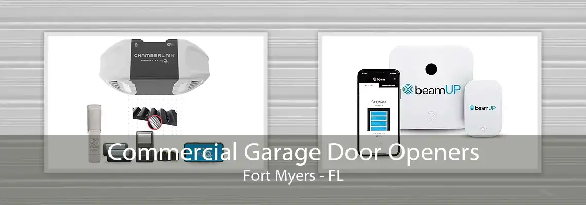 Commercial Garage Door Openers Fort Myers - FL