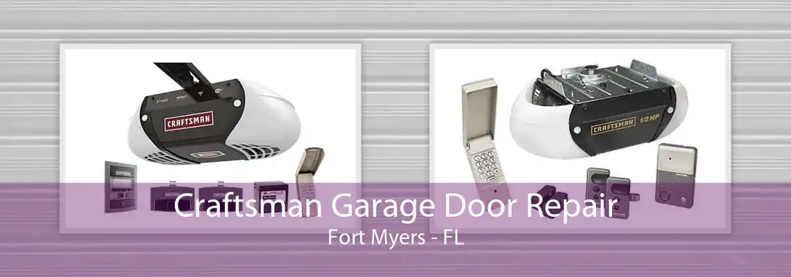 Craftsman Garage Door Repair Fort Myers - FL