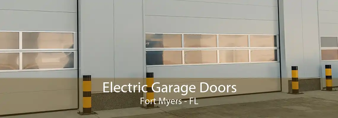 Electric Garage Doors Fort Myers - FL