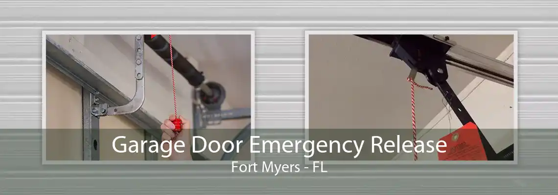 Garage Door Emergency Release Fort Myers - FL