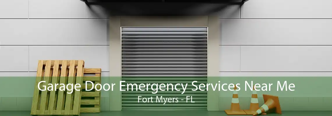 Garage Door Emergency Services Near Me Fort Myers - FL