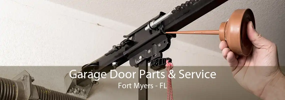 Garage Door Parts & Service Fort Myers - FL