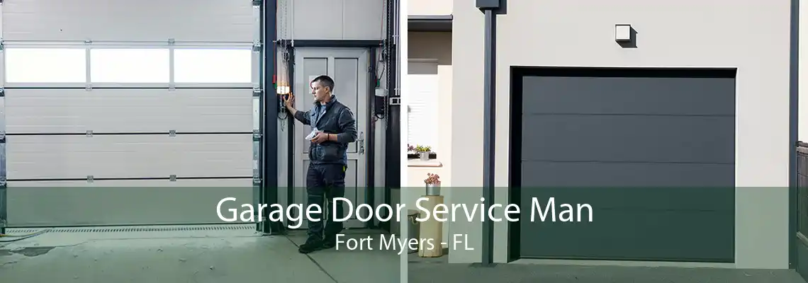 Garage Door Service Man Fort Myers - FL