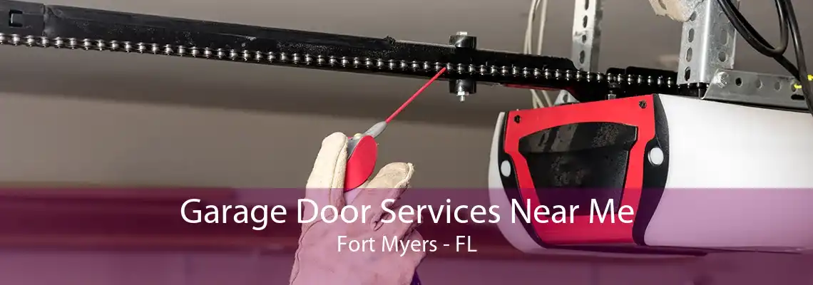 Garage Door Services Near Me Fort Myers - FL