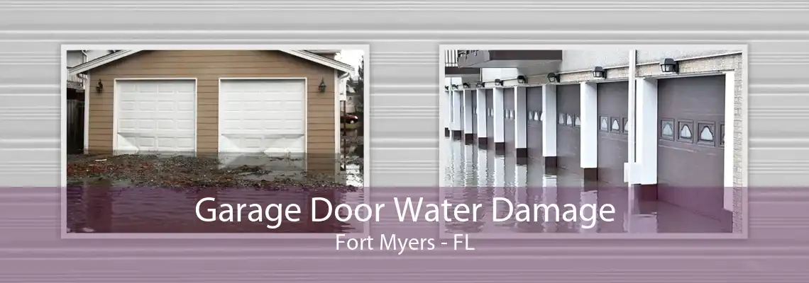 Garage Door Water Damage Fort Myers - FL