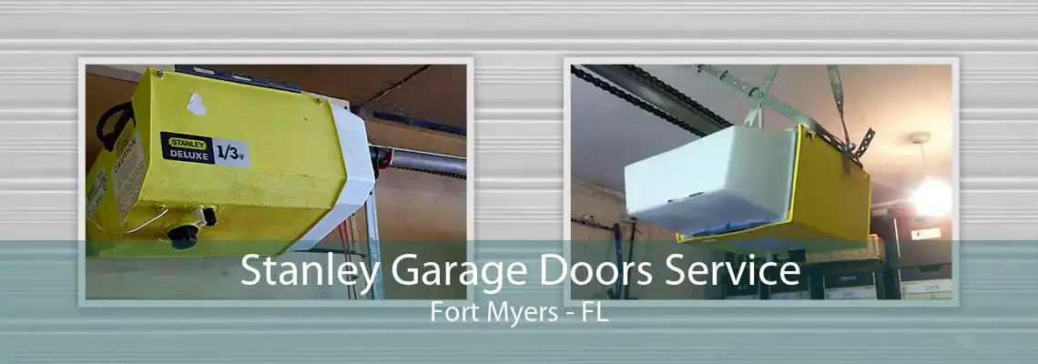 Stanley Garage Doors Service Fort Myers - FL